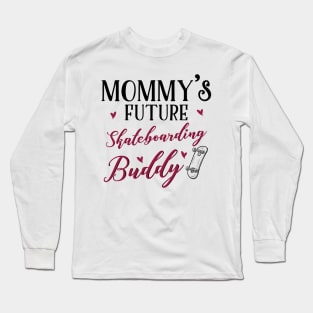 Skateboarding Mom and Baby Matching T-shirts Gift Long Sleeve T-Shirt